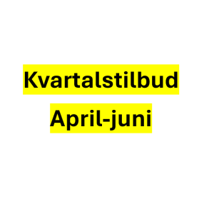 Kvartalstilbud April-Juni